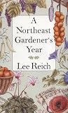 Northeast Gardener's Year
