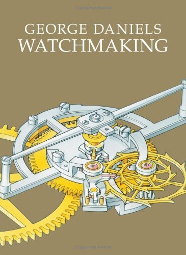 Watchmaking [Hardcover] [2011] (Author) George Daniels