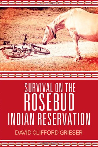 survival on the rosebud indian reservation