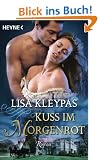 Kuss im Morgenrot: Roman