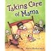 Taking Care of Mama