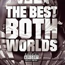 The Best Of Both Worlds [Explicit]
