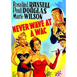 Never Wave at a WAC