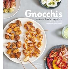 Gnocchis en sauce, � po�ler, en gratin