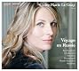 ロシアのピアノ名曲集 - 熊蜂の飛行 他 (Voyage en Russie - Rachmaninov, Tchaikovsky, Borodine, Moussorgski, Rimski-Korsakov, Scriabine / Claire-Marie Le Guay, Piano) [輸入盤・日本語解説書付]