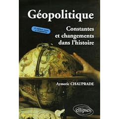 G�opolitique : Constantes et changements dans l'histoire