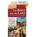 The Bible and the Land (Ancient Context, Ancient Faith)
