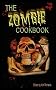 The Zombie Cookbook