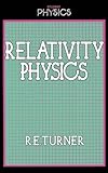 Relativity physics