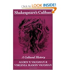 Shakespeare's Caliban: A Cultural History