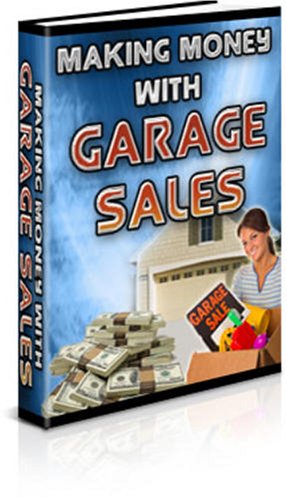 Making Money With Garage Sales!