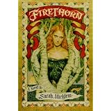 Firethornby Sarah Micklem