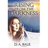 rising from the darkness deepest darkness volume 3
