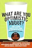 What Are You Optimistic About?