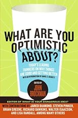What Are You Optimistic About?