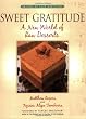 Sweet Gratitude: A New World of Raw Desserts