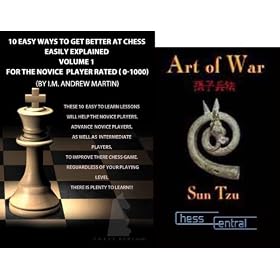 10 Easy Ways to Get Better at Chess, Part 1, Novice DVD & ChessCentral's Art of War E-Book (2... by