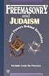 Freemasonry and Judaism: Secret Powers Behind Revolution
