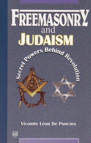 Freemasonry and Judaism: Secret Powers Behind Revolution under The Books Store