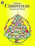 Celebrate Christmas Around the World