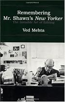 Remembering Mr Shawns New Yorker