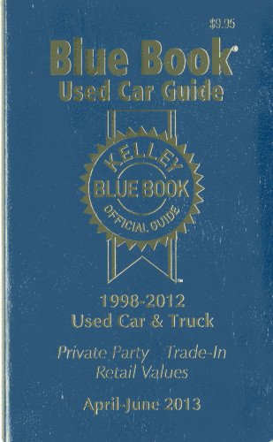Kelley Blue Book Used Car Guide (Kelley Blue Book Used Car Guide Consumer Edition)