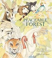 The Peaceable Forest: India's Tale of Kindness to Animals