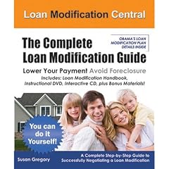 The Complete Loan Modification Guide (Home Edition)