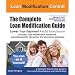 The Complete Loan Modification Guide (Home Edition Kit-Handbook, DVD, CD & Bonus Materials)
