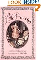 A Little Princess: The Story of Sara Crewe