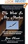 The Wind is My Mother: The Life and Teachings of a Native American Shaman