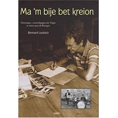 Ma 'm bije bet kreion : Chroniques musicologiques du Tr�gor et autres pays de Bretagne (1CD audio)