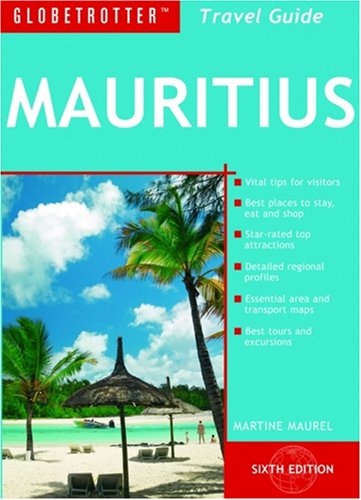 City Travel Guides Discounted  Books : Mauritius (Globetrotter Travel Guide)