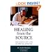 Healing from the Source: The Science and Lore of Tibetan Medicine