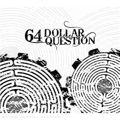 64 Dollars Question