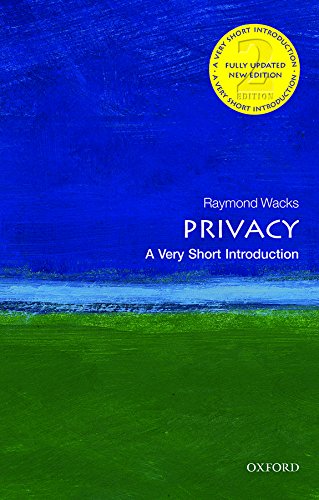 Privacy: A Very Short Introduction (Very Short Introductions)
