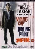 The "Beat" Takeshi Trilogy Violent Cop/Boiling Point/Sonatine