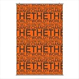 Change the World Slat in Orange and Chocolate Size: 24