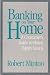 Banking on Your Home: A Consumer's Guide to Home Equity Loans