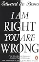 I Am Right You Are Wrong: From This to the New Renaissance: From Rock Logic to Water Logic