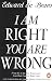 I Am Right You Are Wrong: From This to the New Renaissance: From Rock Logic to Water Logic