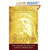 The Kingdom: The Emerging Rule of Christ Among Men: The Original Classic by George Dana Boardman