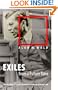 Exiles from a Future Time: The Forging of the Mid-Twentieth-Century Literary Left