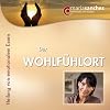Der Wohlf�hlort: Heilung von emotionalem Essen AUDIO CD