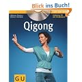 Qigong (mit Audio-CD) (GU Multimedia)