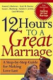 12 Hours to a Great Marriage