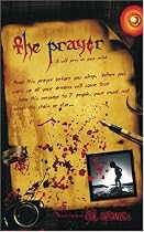 The Prayer: It Will Prey on Your Mind