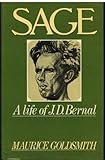 Sage : a life of J.D. Bernal