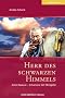 Herr des schwarzen Himmels: Zeren Baawai - Schamane der Mongolei