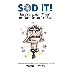 SOD-IT: The Depression 'Virus' and How to Deal with it